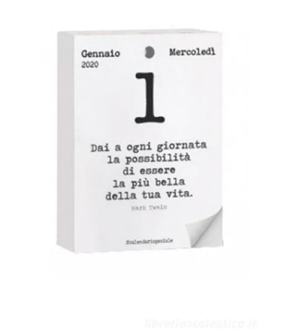 Calendario geniale 2020. Leggi la frase del giorno, condividi i pensieri filosofici di tutti i tempi e risveglia il genio che è in te!