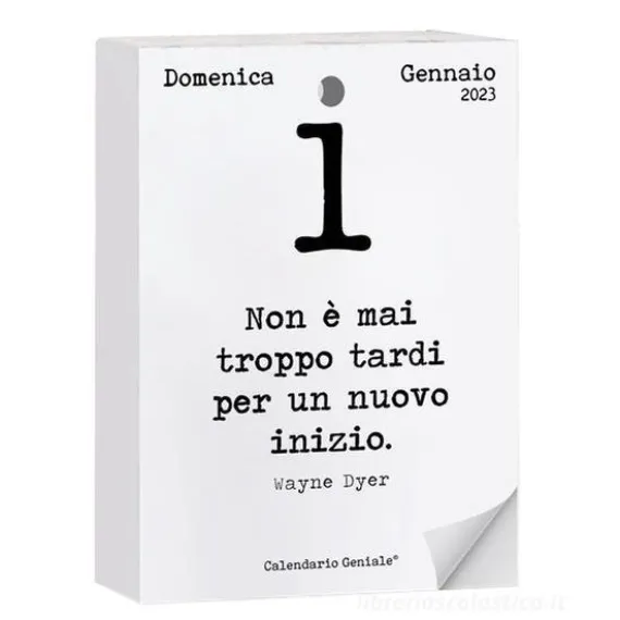 Calendario geniale 2023. Leggi ogni giorno una frase per ispirare le tue giornate!
