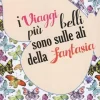 Diario 2017-2018 Minipà 12 mesi I viaggi più belli...